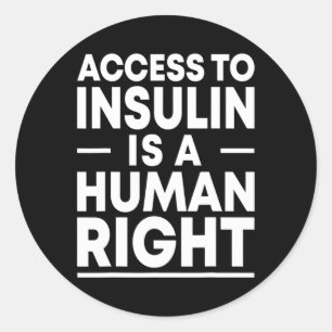 Der Zugang zu Insulin ist eine Diabetes Awaren, di Runder Aufkleber