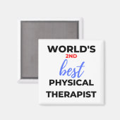 Der zweitbeste Physiotherapeut der Welt 2 Magnet (Vorderseite/Rückseite)