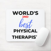 Der zweitbeste Physiotherapeut der Welt 2 Mousepad (Mit Mouse)