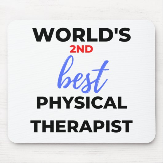 Der zweitbeste Physiotherapeut der Welt 2 Mousepad (Vorne)