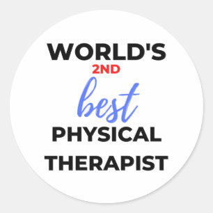 Der zweitbeste Physiotherapeut der Welt 2 Runder Aufkleber