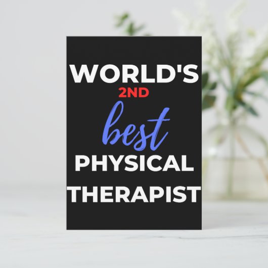 Der zweitbeste Physiotherapeut der Welt Dankeskarte (Stehend Vorderseite)