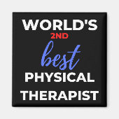 Der zweitbeste Physiotherapeut der Welt Magnet (Vorne)