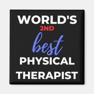 Der zweitbeste Physiotherapeut der Welt Magnet