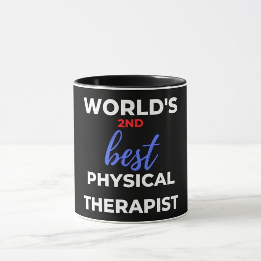 Der zweitbeste Physiotherapeut der Welt Tasse (Zentrum)