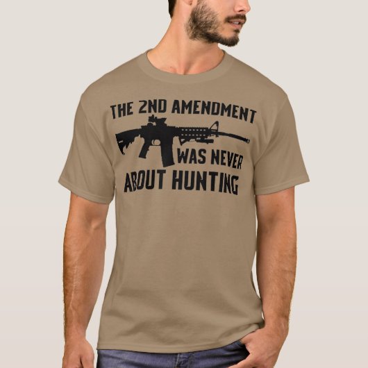 Der zweite Änderungsantrag ging nie um die Jagd au T-Shirt (Vorderseite)