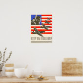 Der Zweite Weltkrieg Behielt 'Em Rolling! Poster (Küche)