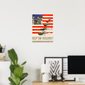 Der Zweite Weltkrieg Behielt 'Em Rolling! Poster (Heimbüro)