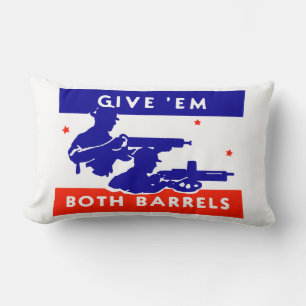 Der Zweite Weltkrieg gibt ihnen beide Barrels Lendenkissen