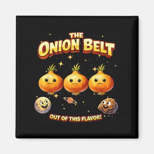 Der Zwiebelgürtel _ Orion-Sternbild Magnet (Vorne)
