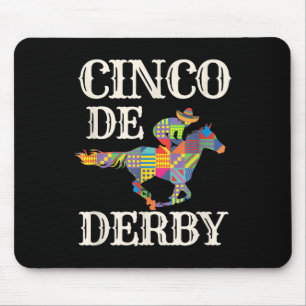 Derby De Mayo T-Shirt Cinco De Mayo Racing Sombr Mousepad