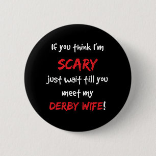 Derby-Ehefrau Button