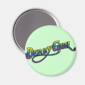 Derby Girl Magnet (Vorderseite/Rückseite)