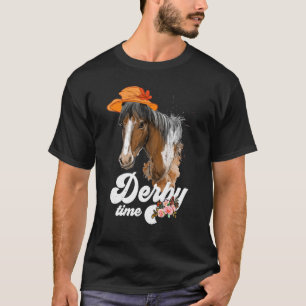 Derby Time 2022 Pferderennen Derby Dress Horses Ha T-Shirt