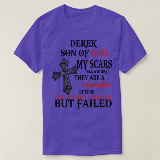 Derek Sohn Gottes meine Narben erzählen eine Gesch T-Shirt (Design vorne)