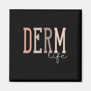 Derm Life Dermatologe und Dermatology Nurse Uni- Magnet