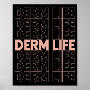Derm Life Dermatologie Kosmetischer Dermatologe Poster