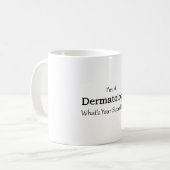 Dermatologe Kaffeetasse (Vorderseite Links)