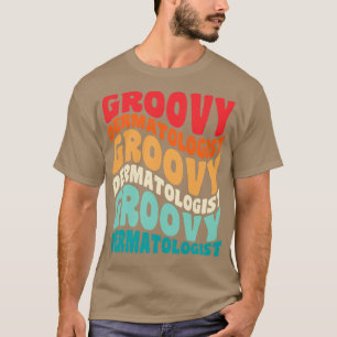 Dermatologe Vintag Retro 60er 70er 80er Vibes T-Shirt