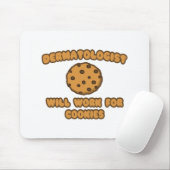 Dermatologe .. Wird für Cookies funktionieren Mousepad (Mit Mouse)