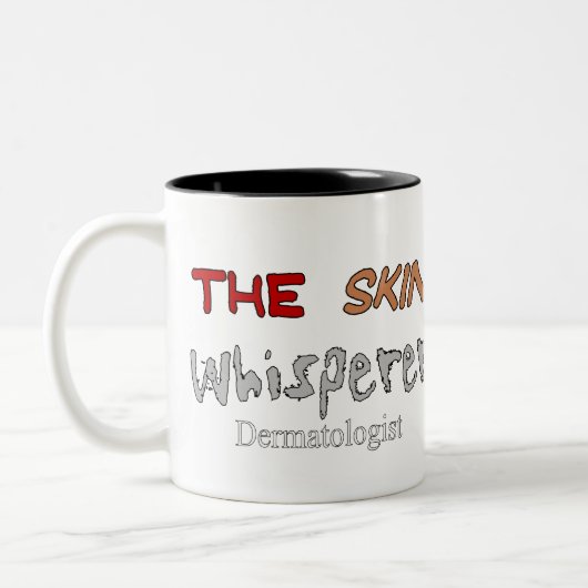 Dermatologen-Geschenke der HautWhisperer Zweifarbige Tasse (Links)