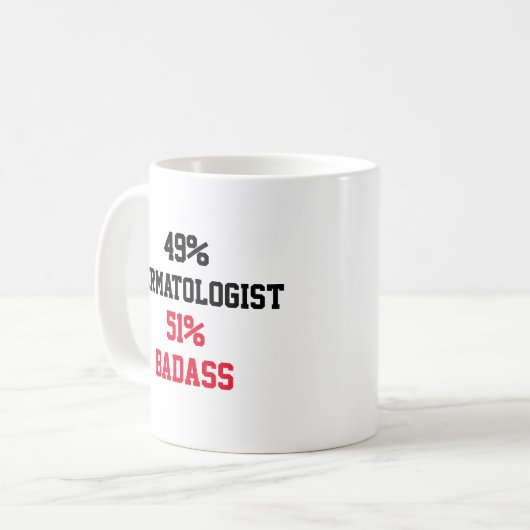 Dermatologin Badass Kaffeetasse (Vorderseite Links)
