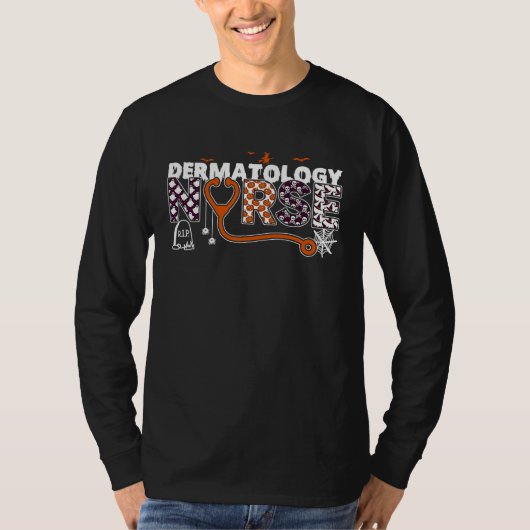 Dermatology Nurse And Dermatologists For A Hallowe T-Shirt (Vorderseite)