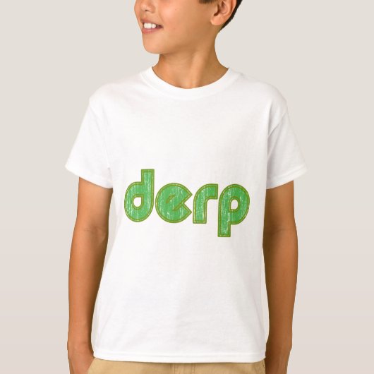 Derp 2 T-Shirt (Vorderseite)