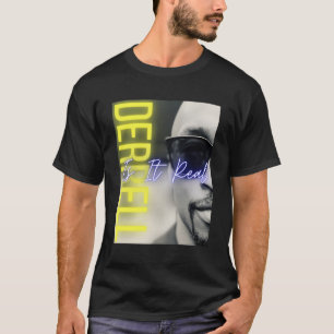 Derrell ist es echte Promo-Ware T-Shirt