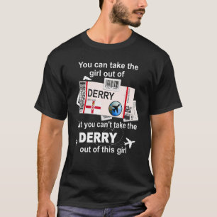 Derry Boarding Pass Derry Girl Derry T-Shirt