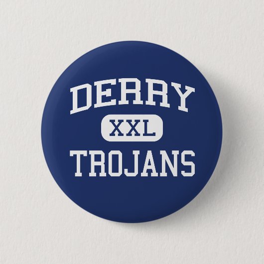 Derry - Trojan - Bereich - Derry Pennsylvania Button (Vorderseite)