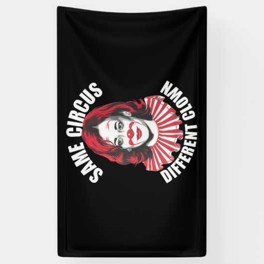 Derselbe Circus Different Clown Anti Kamala 2024 Banner (Vertikal)