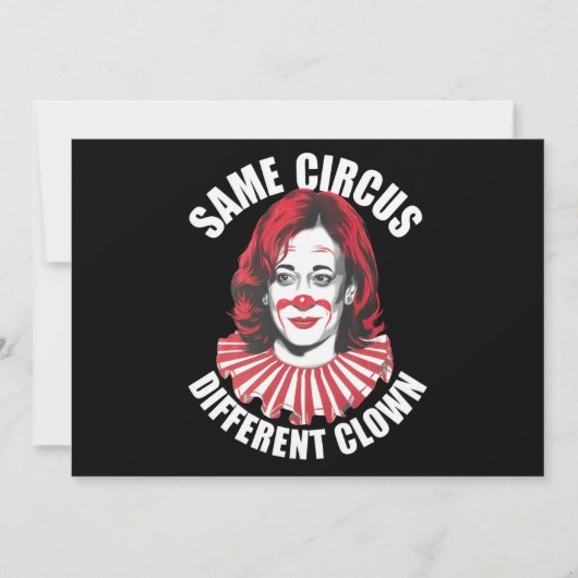 Derselbe Circus Different Clown Anti Kamala 2024 Einladung (Vorderseite)