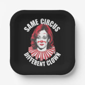 Derselbe Circus Different Clown Anti Kamala 2024 Pappteller (Vorderseite)