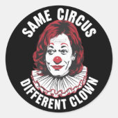 Derselbe Circus Different Clown Anti Kamala 2024 Runder Aufkleber (Vorderseite)