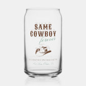 Derselbe Cowboy Forever Bachelorette Wochenende Dosenglas (Rückseite)