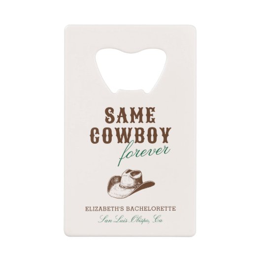 Derselbe Cowboy Forever Bachelorette Wochenende Geldbeutel Flaschenöffner (Vorderseite)