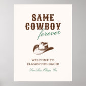Derselbe Cowboy Forever Bachelorette Wochenende Poster (Vorne)