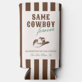 Derselbe Cowboy Forever Bachelorette Wochenende Selters Dosenkühler (Vorderseite)
