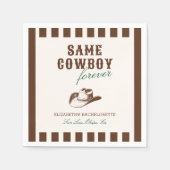 Derselbe Cowboy Forever Bachelorette Wochenende Serviette (Vorderseite)