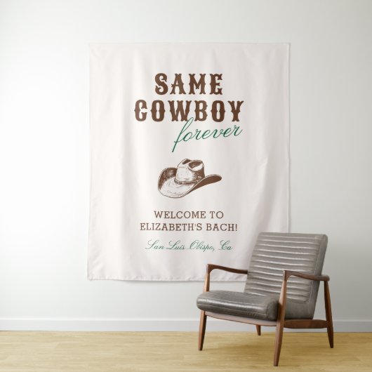 Derselbe Cowboy Forever Bachelorette Wochenende Wandteppich (Beispiel)