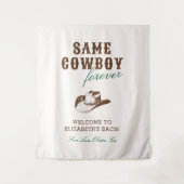 Derselbe Cowboy Forever Bachelorette Wochenende Wandteppich (Vorderseite)