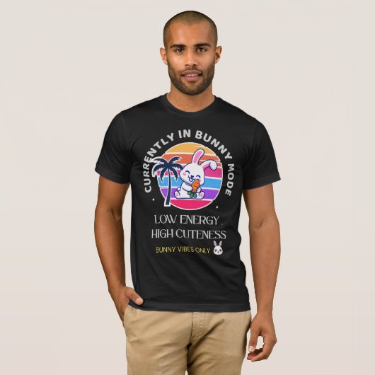 Derzeit im Hasen-Modus  T-Shirt (Vorne ganz)