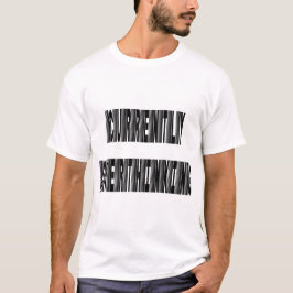 Derzeit überanalysiert T-Shirt