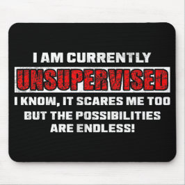 Derzeit unbeaufsichtigtes lustiges sarkastisches Z Mousepad