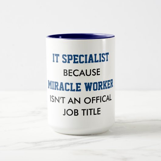 Des IT-Fachmanns sind wirklich Wundertäter Tasse (Zentrum)