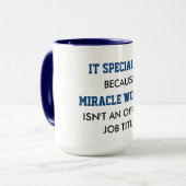 Des IT-Fachmanns sind wirklich Wundertäter Tasse (Vorderseite Links)