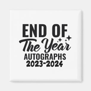 des Jahres Autographs 20232024 Letzter Schultag Magnet