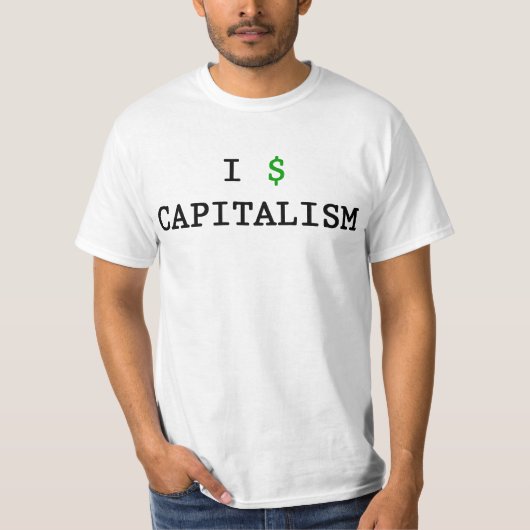 $ des Kapitalismus I T-Shirt (Vorderseite)