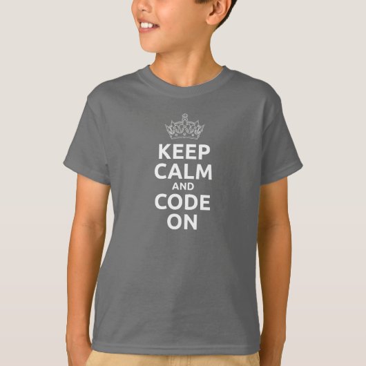 Des Kindes behalten Ruhe und Code auf T - Shirt (Vorderseite)